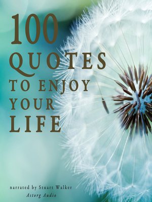 cover image of 100 Quotes to Enjoy your Life